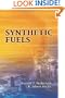 Synthetic Fuels (Dover Books on Aeronautical Engineering)