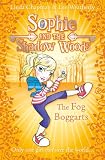 Sophie and the Shadow Woods (4) - The Fog Boggarts