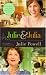 Julie and Julia: My Year of Cooking Dangerously