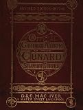 Official Guide And Album Of The Cunard Steamship Company (1877)