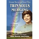 Twin Souls Merging: George Reeves & Jean Cline: A Psychological & Spiritual Journey book cover