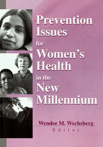 Prevention Issues for Women's Health in the New Millennium