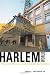 Harlemworld: Doing Race and Class in Contemporary Black America