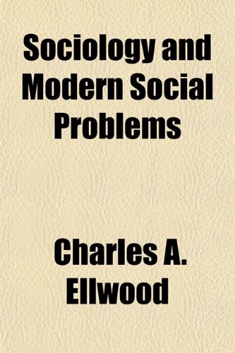 Sociology and Modern Social Problems