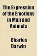 The Expression of the Emotions in Man and Animals