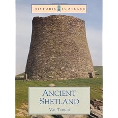 Ancient Shetland (Historic Scotland)