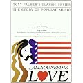 All You Need Is Love : The Story Of Popular Music - Tony Palmer's Classic Series (5 Discs - NTSC Region 0) [2008] [DVD]