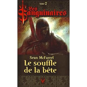 Les Sanguinaires, Tome 2 : Le souffle de la bête