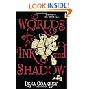 Worlds of Ink and Shadow: A Novel of the Bront&euml;s