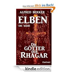 Die Götter der Rhagar - Episode 10 (ELBEN - Die Serie)
