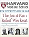 Harvard Medical School The Joint Pain Relief Workout