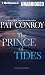 The Prince of Tides (MP3 CD)