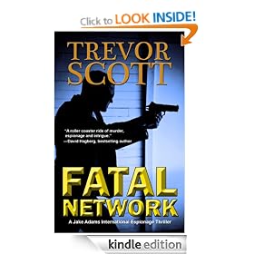 Fatal Network (A Jake Adams International Espionage Thriller)