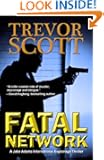 Fatal Network (A Jake Adams International Espionage Thriller)
