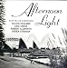 Classical Music : Afternoon Light: Australian Composers