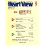 Heart View (�n�[�g �r���[) 2009�N 04���� [�G��]