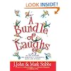 A Bundle of Laughs: An A-Z of the Funniest and Sharpest Comments, Quips, and Stories