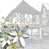 Forever Young; A song for Wootton Bassett
