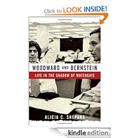 Woodward and Bernstein: Life in the Shadow of Watergate