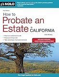 How to Probate an Estate in California (How to Probate an Estate in Calfornia)