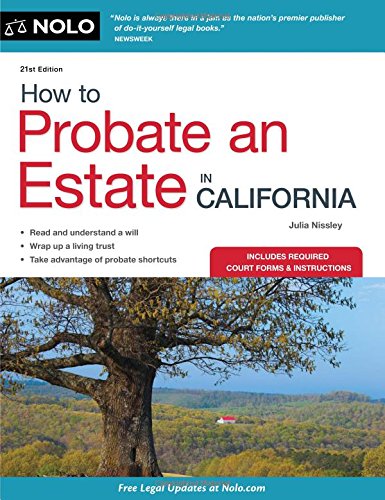 how to probate an estate in california how to probate an estate in calfornia