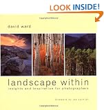 Landscape Within: Insights and Inspiration for Photographers