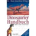 Dinosaurier Handbuch. Fakten, Funde, Kontroversen. Mit Reisef�hrer und Lexikon
