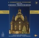 Christmas Concert from the Dresden Frauenkirche