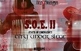 S.O.E. (State of Emergency) II: City Under Siege [Explicit]