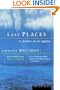 Last Places: A Journey in the North