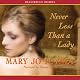 Never Less Than a Lady