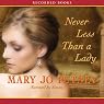 Never Less Than a Lady