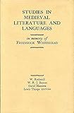 Studies in medieval literature and languages : in memory of Frederick Whitehead