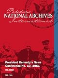 President Kennedys News Conference No. 10, 1961