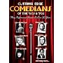 Cutting Edge Comedians of the '60s & '70s