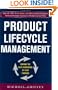 Product Lifecycle Management: Driving the Next Generation of Lean Thinking
