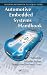 Automotive Embedded Systems Handbook (Industrial Information Technology)