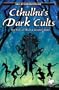 Cthulhu's Dark Cults (Call of Cthulhu Fiction)
