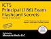 ICTS Principal (186) Exam Flashcard Secrets: ICTS Test Practice Questions & Review for the Illinois Certification Testing System