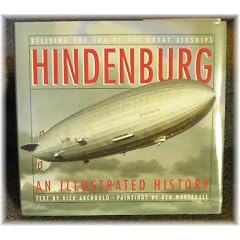 Hindenburg: An Illustrated History