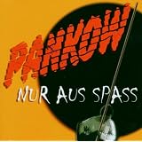 Nur aus Spassvon "Pankow"