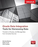 Oracle data integration : tools for harnessing data