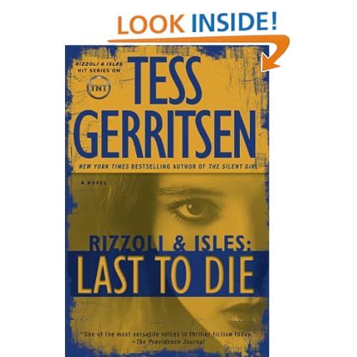 Last to Die: A Rizzoli & Isles Novel
