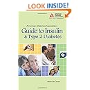 American Diabetes Association Guide to Insulin and Type 2 Diabetes