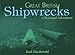Great British Shipwrecks: A Personal Adventure