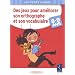 Des jeux pour am�liorer son orthographe et son vocabulaire : 8-9 ans
