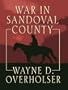War in Sandoval County (Thorndike Western I)