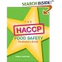 The HACCP Food Safety , Facilitator's Guide