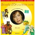 Boucle d'Or et les trois ours (1CD audio)