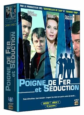 Poigne de Fer et Séduction - saison 1 part 1